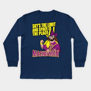 Macho Man ' sky's the limit and space is the place' Kids Long Sleeve T-Shirt